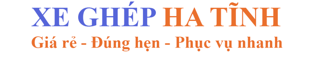 Xe Ghép Hà Tĩnh